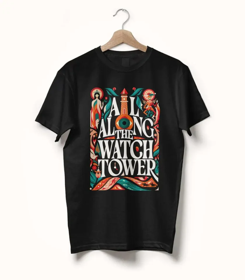 All Along The Watchtower • Jimi Hendrix • Bob Dylan • Typography Tee