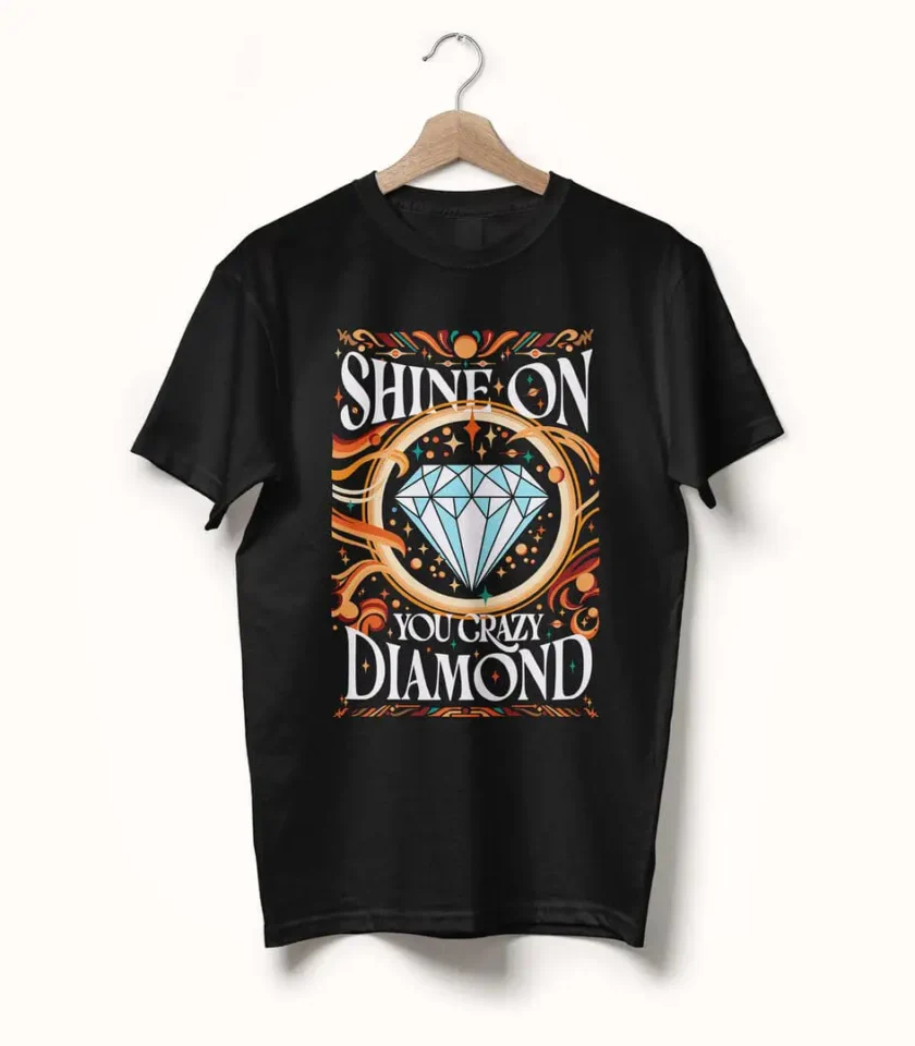 Shine On You Crazy Diamond • Pink Floyd • Typography Tee